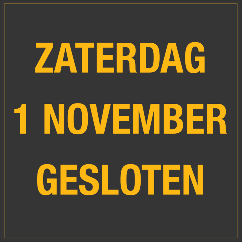 Zaterdag 1 november gesloten